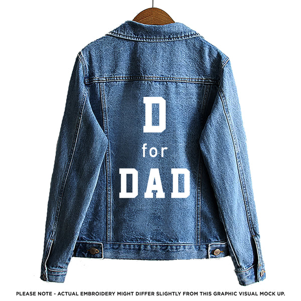 D for Dad Denim Jacket
