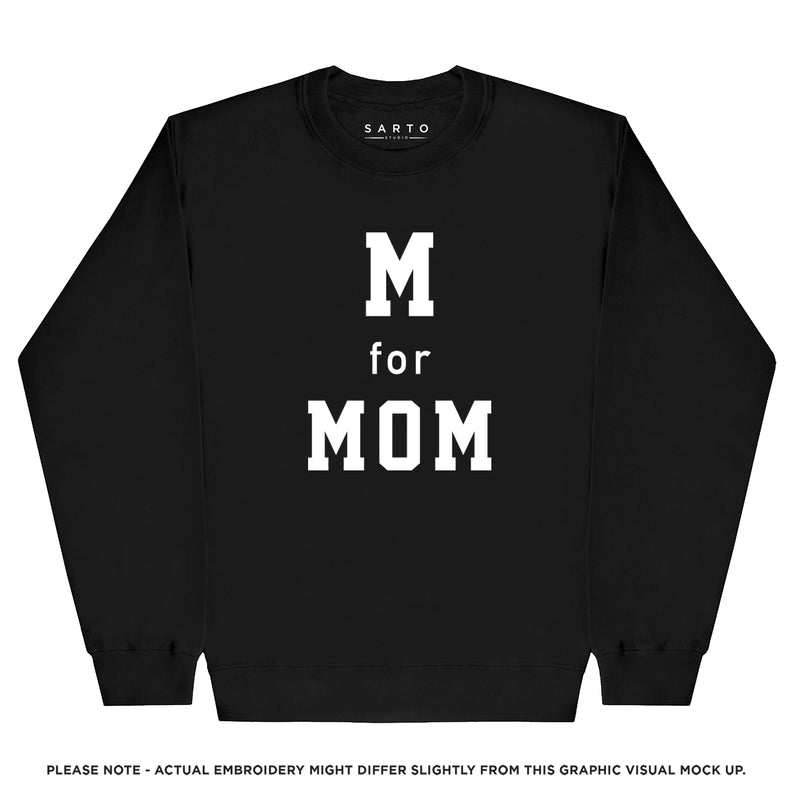 M for Mom Sweatshirt