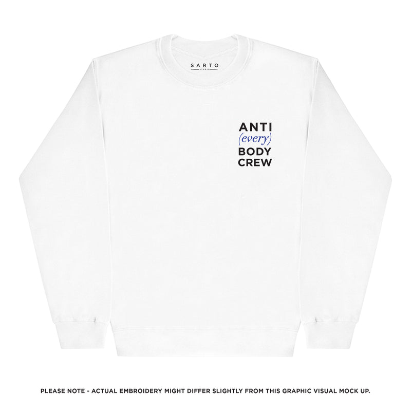 Anti(every)body sweatshirt